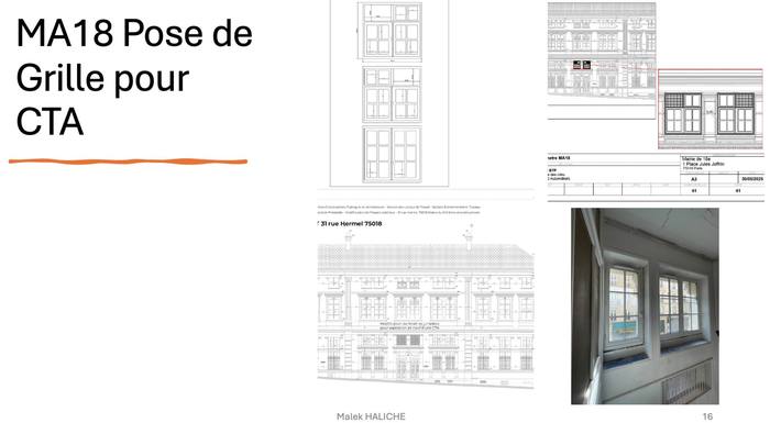 Proposition de modification et d’ajout d’une grille CTA, en façade parisienne, et suivi de chantier